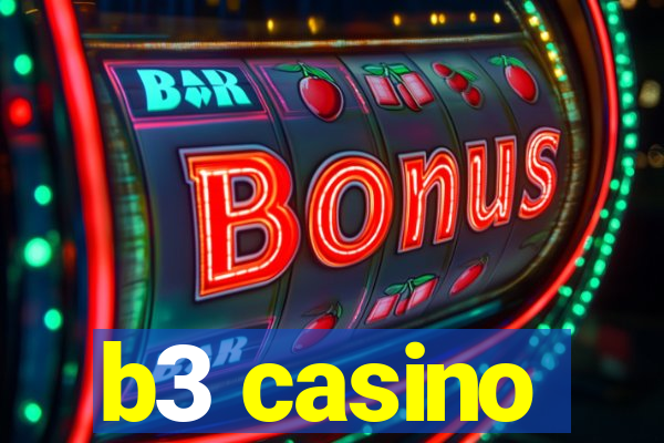 b3 casino